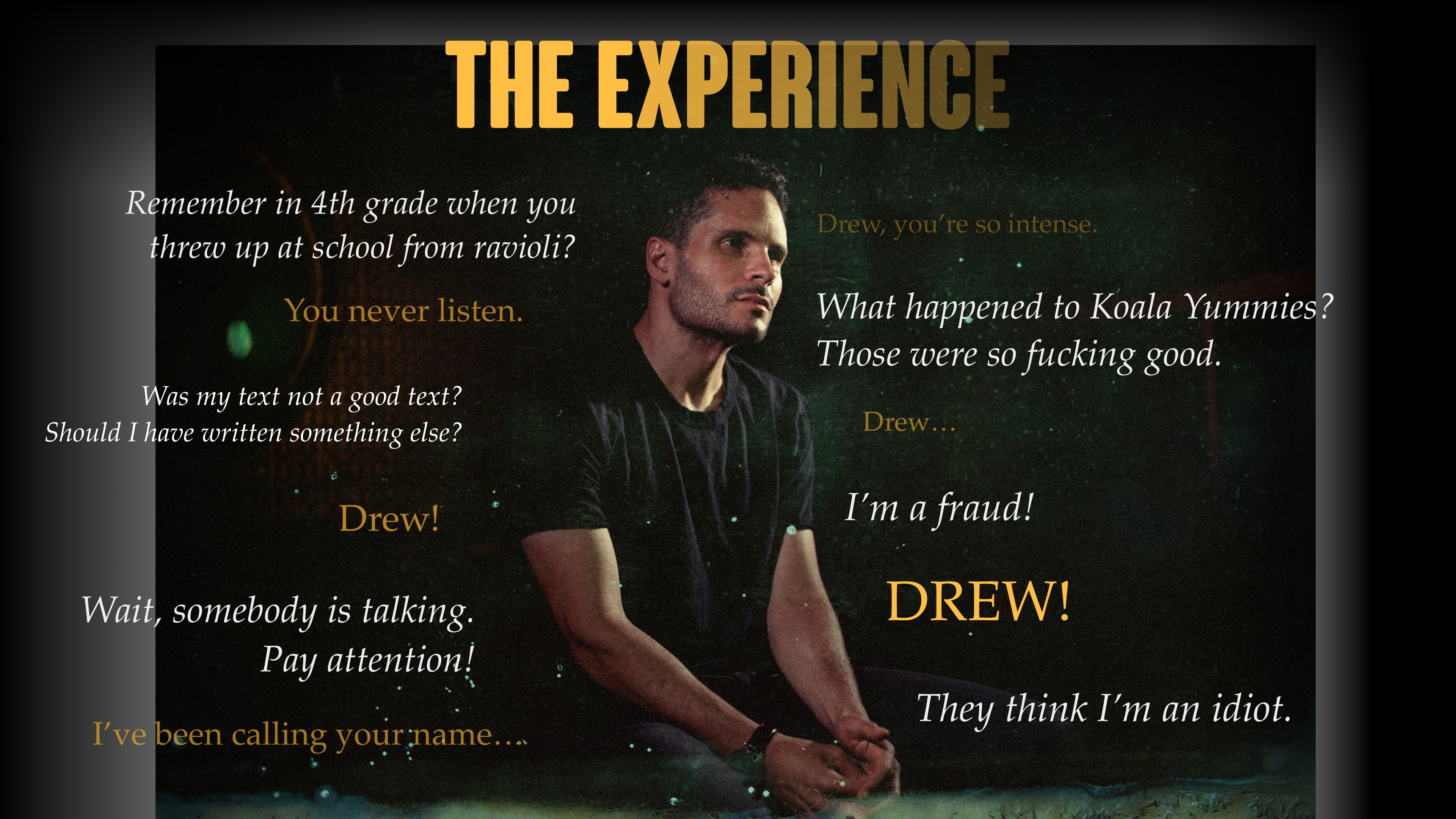 The Experience